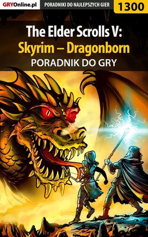 The Elder Scrolls V: Skyrim - Dragonborn - poradnik do gry – ebook