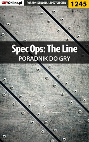 Spec Ops: The Line - poradnik do gry – ebook
