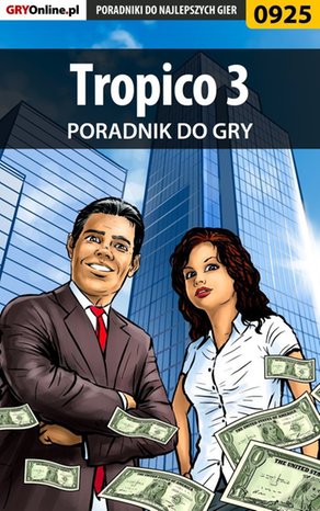 Tropico 3 - poradnik do gry – ebook
