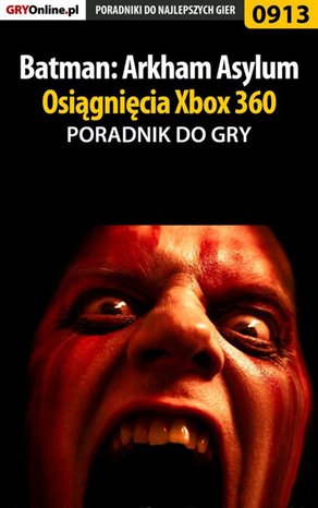 Batman: Arkham Asylum - Osiągnięcia (X360) - poradnik do gry – ebook