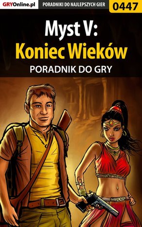 Myst V: Koniec Wieków - poradnik do gry – ebook