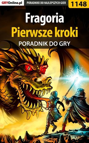 Fragoria - pierwsze kroki - poradnik do gry – ebook
