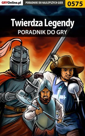 Twierdza Legendy - poradnik do gry – ebook