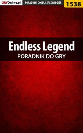Endless Legend - poradnik do gry – ebook