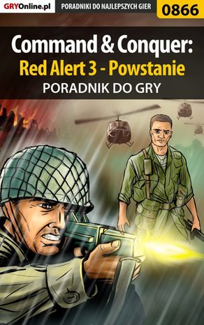 Command Conquer: Red Alert 3 - Powstanie - poradnik do gry – ebook