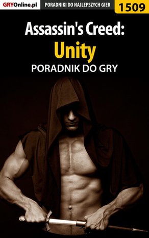 Assassin's Creed: Unity - poradnik do gry – ebook