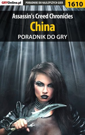 Assassin's Creed Chronicles: China - poradnik do gry – ebook