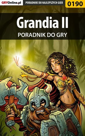 Grandia II - poradnik do gry – ebook