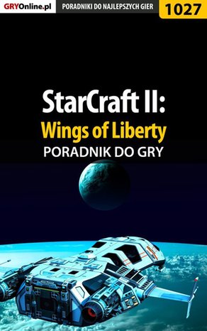 StarCraft II: Wings of Liberty - poradnik do gry – ebook