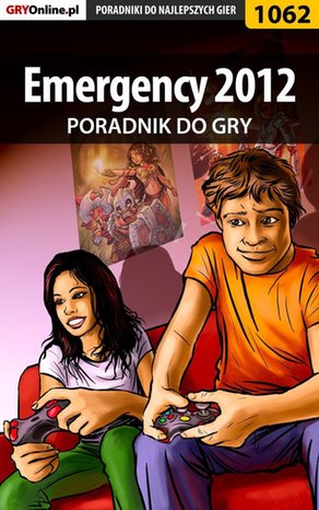 Emergency 2012 - poradnik do gry – ebook