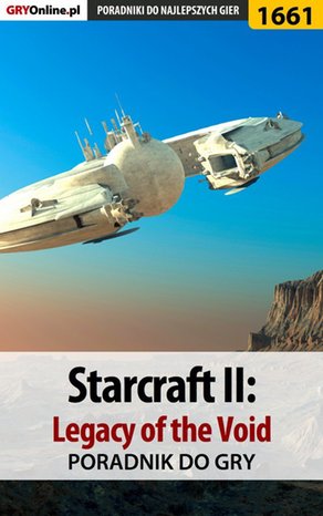 StarCraft II: Legacy of the Void - poradnik do gry – ebook