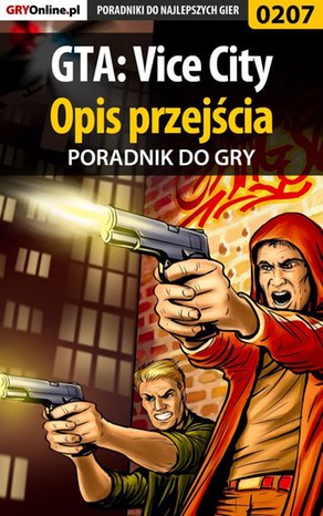 GTA: Vice City - opis przejścia - poradnik do gry – ebook