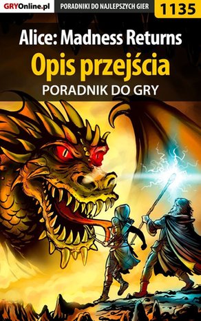 Alice: Madness Returns - Opis przejścia – ebook