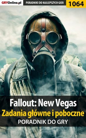 Fallout: New Vegas - zadania główne i poboczne - poradnik do gry – ebook