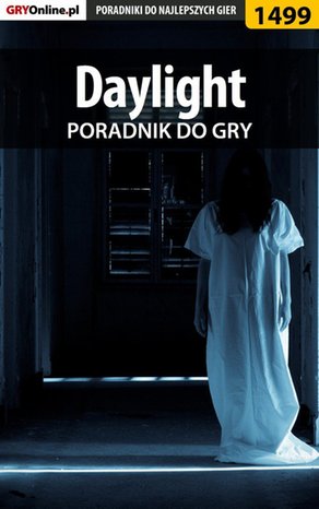 Daylight - poradnik do gry – ebook