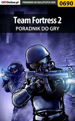 Team Fortress 2 - poradnik do gry – ebook