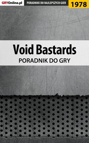 Void Bastards - poradnik do gry – ebook