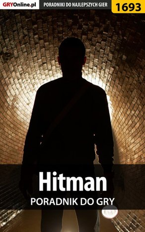 Hitman - poradnik do gry – ebook