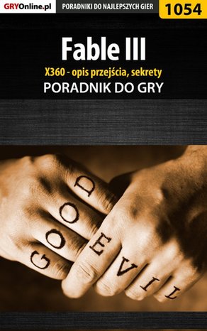 Fable III - X360 - poradnik, opis przejścia, sekrety – ebook