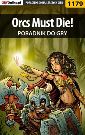 Orcs Must Die! - poradnik do gry – ebook