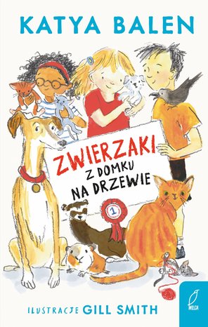 Zwierzaki z domku na drzewie. Tom 1 – ebook