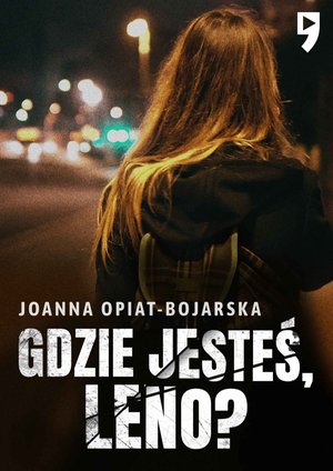 Gdzie jesteś, Leno? – ebook