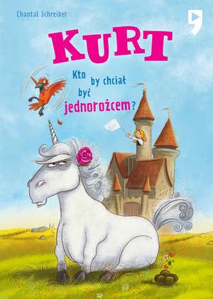 Kurt. Kto by chciał być jednorożcem Tom 1 – ebook