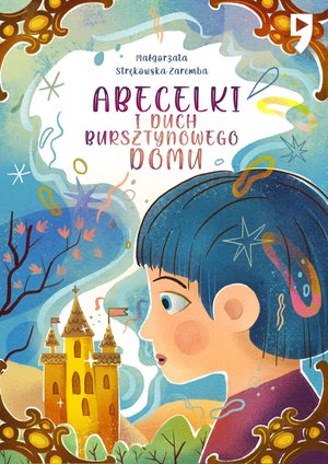 Abecelki i duch Bursztynowego Domu – ebook