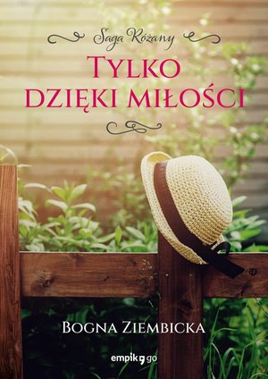 Tylko dzięki miłości – ebook