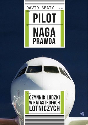 Pilot. Naga prawda – ebook