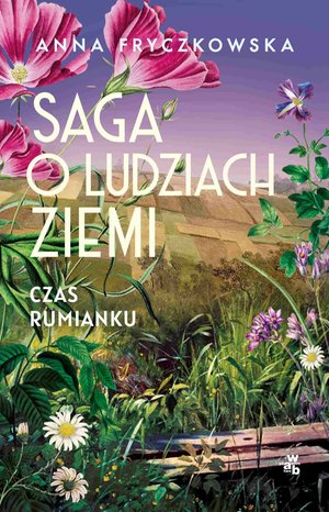 Saga o ludziach ziemi. Czas rumianku. Tom 2 – ebook