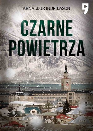 Czarne powietrza. Komisarz Erlendur Sveinsson. Tom 10 – ebook