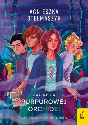 Klub Przyrodnika. Zagadka purpurowej orchidei. Tom 1 – ebook