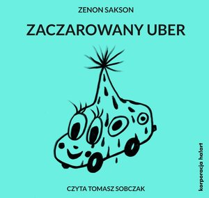 Zaczarowany uber – audiobook