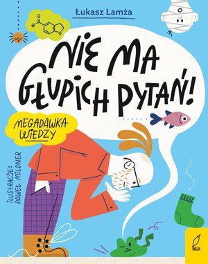 Nie ma głupich pytań! – ebook