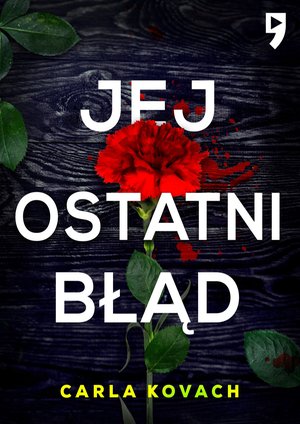 Jej ostatni błąd. Tom 6 – ebook