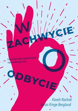 W zachwycie o odbycie – ebook