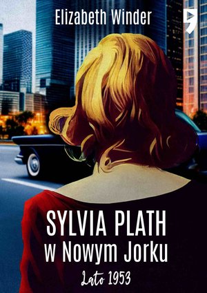 Sylvia Plath w Nowym Jorku – ebook