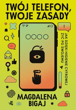 Twój telefon, twoje zasady – ebook