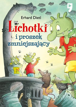 Lichotki i proszek zmniejszający. Tom 10 – ebook