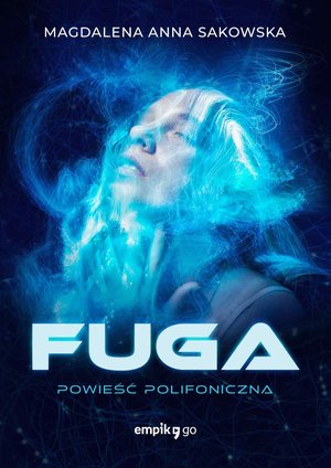 Fuga. Powieść Polifoniczna – ebook