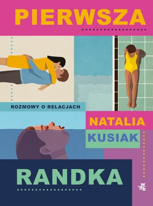 Pierwsza randka. Rozmowy o relacjach – ebook