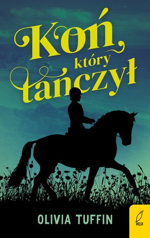 Koń, który tańczył – ebook