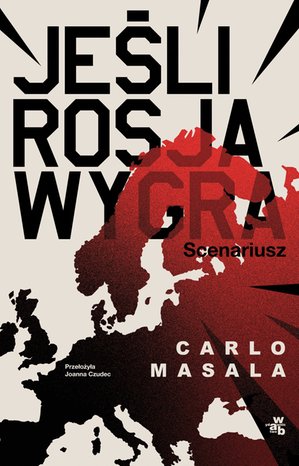 Jeśli Rosja wygra. Scenariusz – ebook