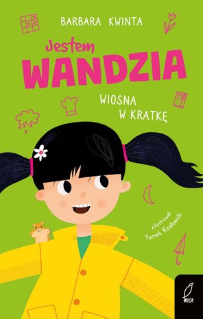 Jestem Wandzia. Wiosna w kratkę – ebook