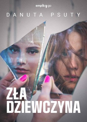 Zła dziewczyna – ebook