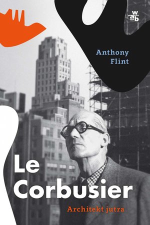 Le Corbusier. Architekt jutra – ebook