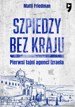 Szpiedzy bez kraju – ebook