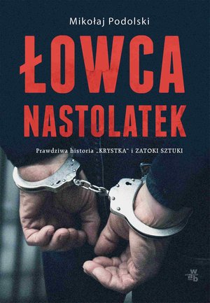 Łowca nastolatek – ebook