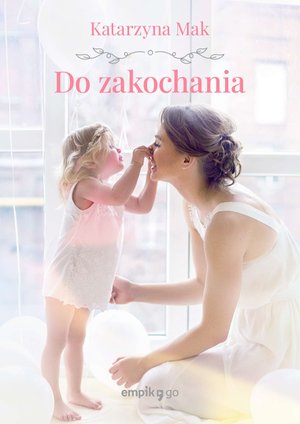 Do zakochania – ebook